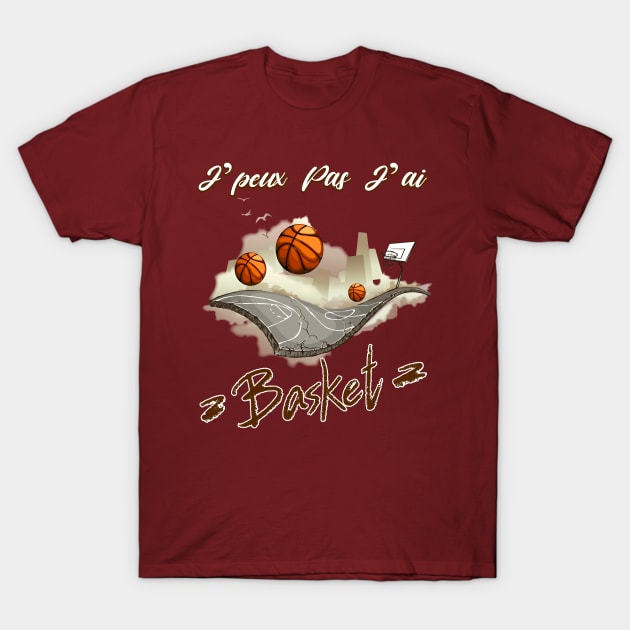 Tee shirt j'peux pas j'ai basket discount